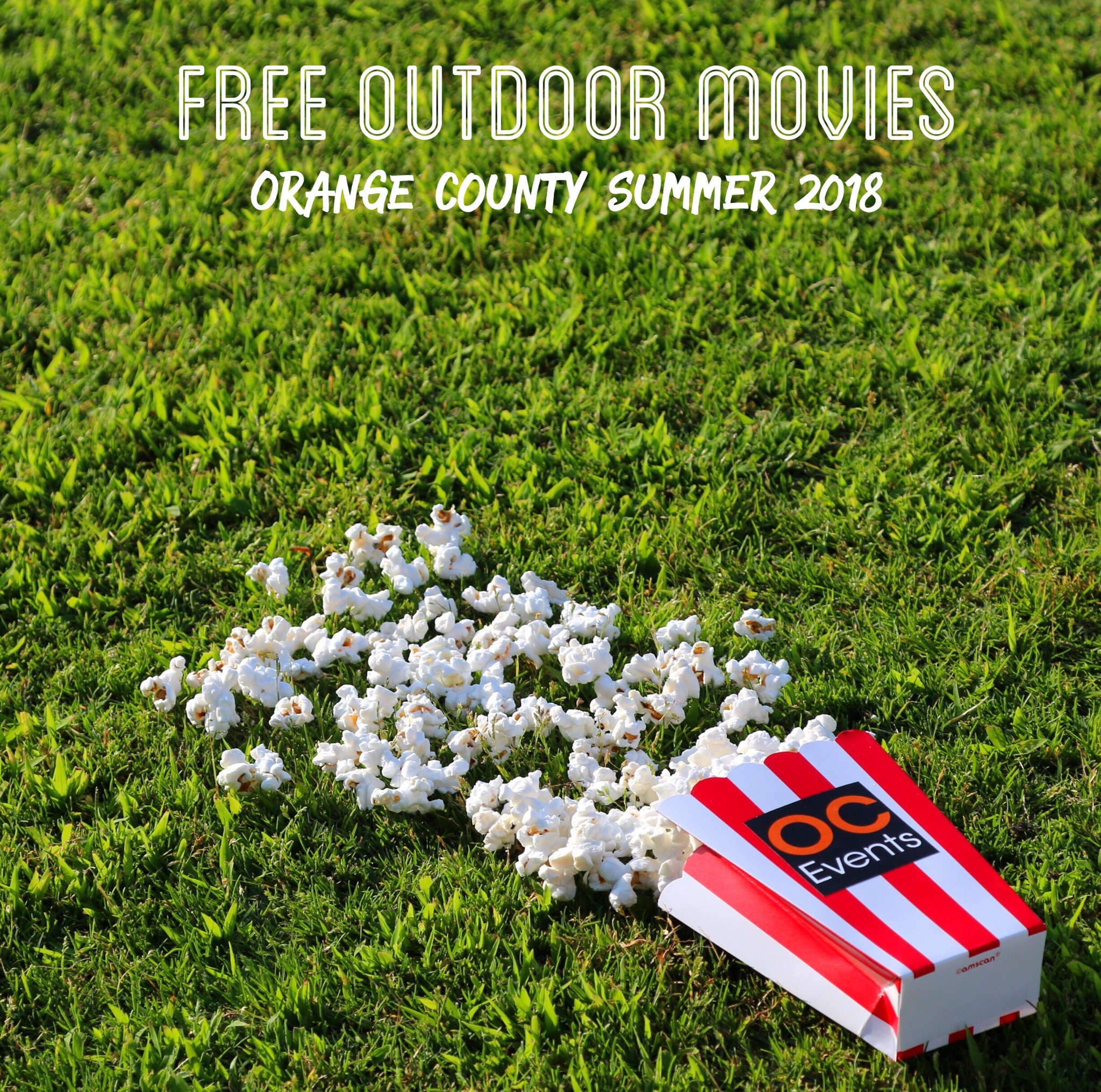 Free Outdoor Movies in the Park in Orange County for Summer 2018